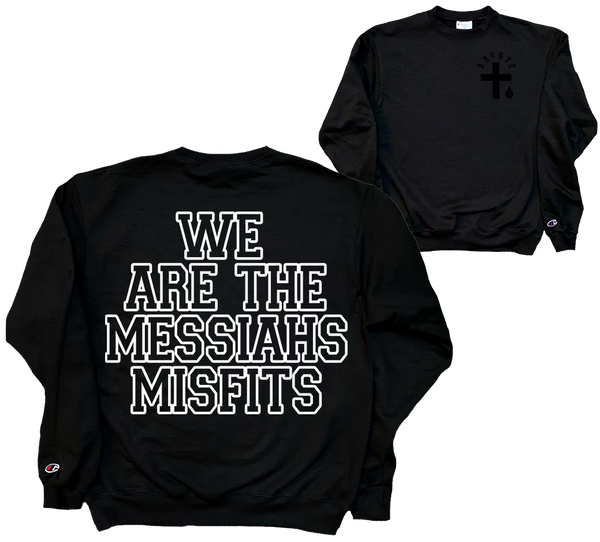 Messiahs Misfits Crew