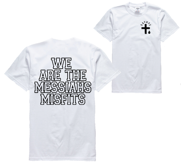 Messiahs Misfits